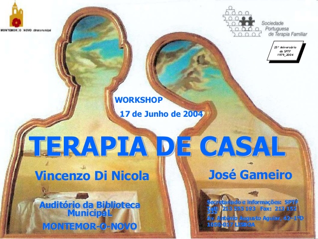 Affiche pour le 25e anniversaire de la Société portugaise de thérapie familiale avec V Di Nicola et José Gameiro - V Di Nicola