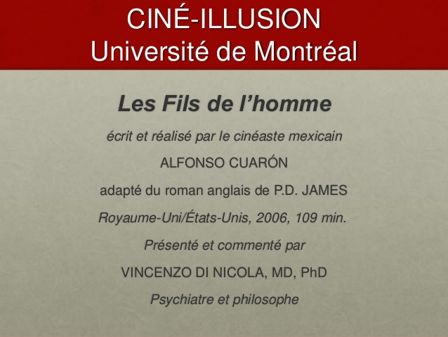 Affiche de la présentation du filme Les Fils de l'homme par V Di Nicola au Ciné-Illusion juin 2014 - V Di Nicola